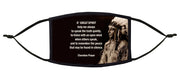 Cherokee Prayer "O' Great Spirit..." Adjustable Face Mask