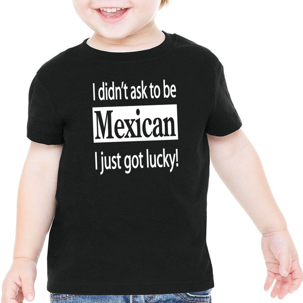 Wholesale by Bronze Baboon:  "I Didn't Ask to be Mexican" Baby T-Shirt