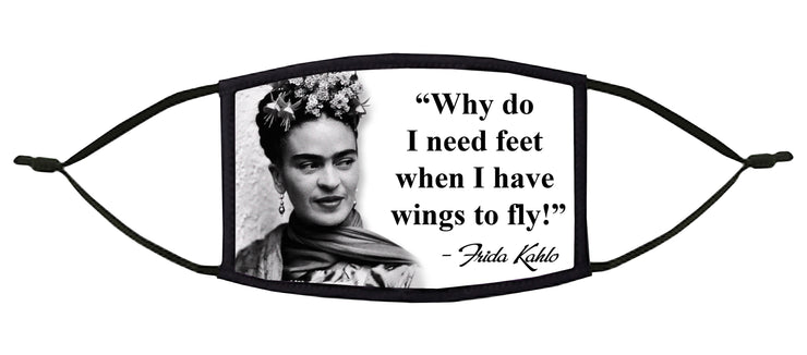 Why Do I Need Feet...(Frida) Adjustable Face Mask